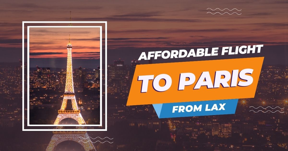 Cheap flight to Paris from lax